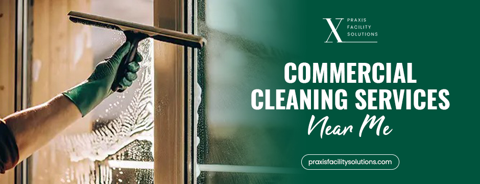 Commercial cleaning services near me