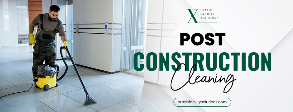 Post Construction Cleaning