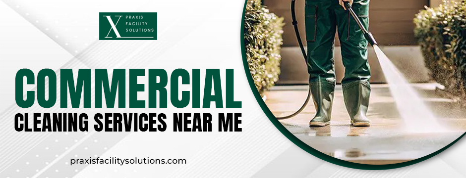 commercial cleaning services near me