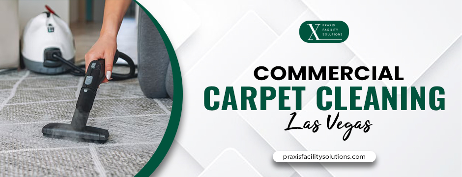 commercial carpet cleaning Las Vegas