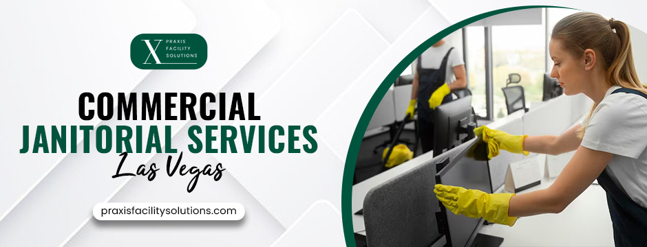 commercial janitorial services las vegas