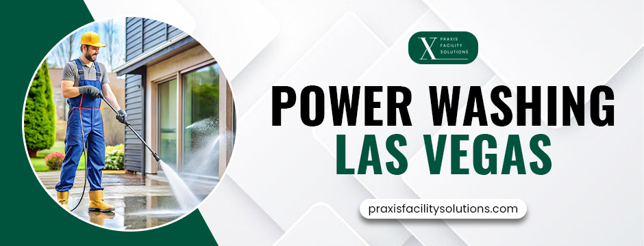 power washing Las Vegas