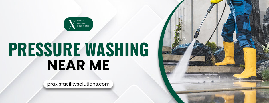 pressure washing near me