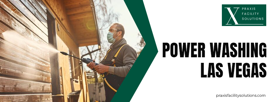 power washing Las Vegas