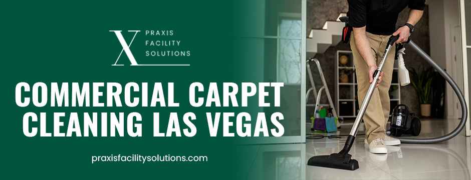 commercial carpet cleaning Las Vegas